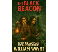 The Black Beacon: Book 4 in The Fogkeeper Chronicles