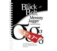 The Black Belt Memory Jogger Second Edition