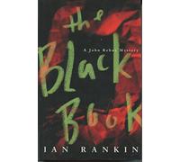 The Black Book: An Inspector Rebus Novel