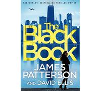 James Patterson – The Black Book – A Black Book Thriller