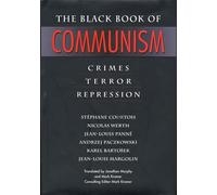 The Black Book of Communism: Crimes, Terror, Repression