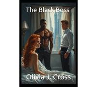 The Black Boss: 21 (Smutty Pulp Fiction)