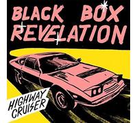 The Black Box Revelation - Highway Cruiser [VINYL]