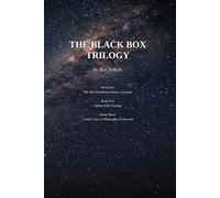 THE BLACK BOX TRILOGY: A Cannabis Policy History