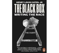 The Black Box : Writing the Race