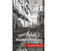The Black Briefcase: A Journey into Exile