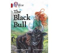 The Black Bull: Band 14/Ruby (Collins Big Cat)