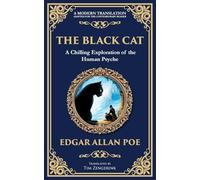 The Black Cat: Poe's Chilling Gothic Horror Classic - Madness and Murderous Obsession: 274 (Library of Alexandria)