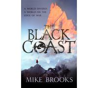 The Black Coast : The God-King Chronicles, Book 1