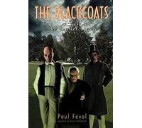 The Black Coats: The Cadet Gang