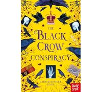 The Black Crow Conspiracy: (Twelve Minutes to Midnight Trilogy)