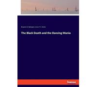 The Black Death and the Dancing Mania