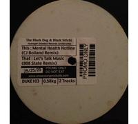 The Black Dog & Black Sifichi - Mental Health Hotline / Let's Talk Music