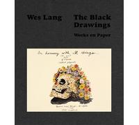 The Black Drawings: Works on Paper
