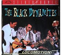 The Black Dynamites - Live At The Locomotion