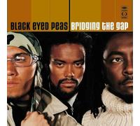 Black Eyed Peas - Bridging The Gap [VINYL]