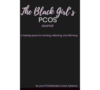 The Black Girl PCOS Journal