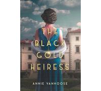 The Black Gold Heiress: The Untold Story of Lydie Marland