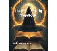 The Black Hat Society Handbook