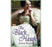 The Black Hawk: Spymaster 4 (A series of sweeping, passionate historical romance)
