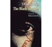 The Black Heralds (Lannan Literary Selections)