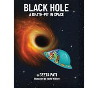 The Black Hole: A Death Pit in Space
