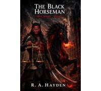The Black Horseman: Hell Series - Book 7