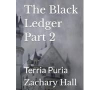 The Black Ledger Part 2: Terria Puria