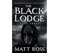 The Black Lodge: Book Three: 3 (The Ripper - five years before Whitechapel: the beginning)