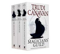The Black Magician Trilogy 3 Books Collection Set Trudi Canavan (The Novice, The Magician's Guild, The High Lord) (The Black Magician Collection)