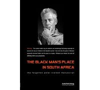 The Black Man's Place in South Africa