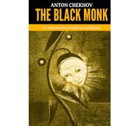 The Black Monk - ‘An 1894 Novella of Ambition and Illusion’