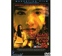 The Black Morning Glory (Ungeschnittene Fassung)