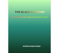 THE BLACK NETWORK: An International Spy, Cyber Crime & Political Thriller (SHADOW FILES”)