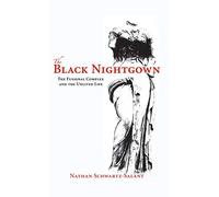 The Black Nightgown: The Fusional Complex and the Unlived Life
