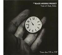 The Black Noodle Project - Dark & Early Smiles