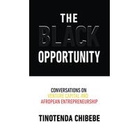The Black Opportunity: Conversations on Venture Capital and Afropean Entrepreneurship