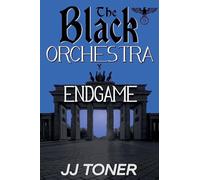 The Black Orchestra: Endgame: 5