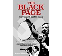 The Black Page: Interviews with Nazi Film-Makers 2017