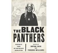The Black Panthers: Portraits from an Unfinished Revolution