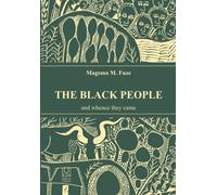 The Black People and Whence They Came
