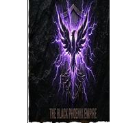 The Black Phoenix Empire Book One: Terrafina Blaze