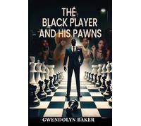 The Black Player and His Pawns