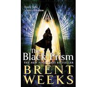 The Black Prism – Book 1 of Lightbringer – Orbit