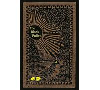 The Black Pullet: Science of Magical Talisman