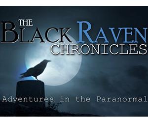 The Black Raven Chronicles - Adventures in the Paranormal