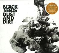 The Black Seeds - Dust and Dirt (2CD) (Deluxe)