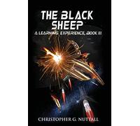 The Black Sheep: Volume 3 (A Learning Experience)