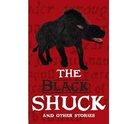 The Black Shuck and Other Stories: Grow the Code Anthology 2 (Little Wandle Code)