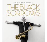 The Black Sorrows - The Way We Do Business